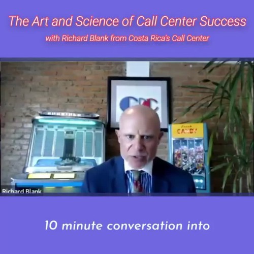 SCCS-Podcast-Cutter-Consulting-Group-The-Art-and-Science-of-Call-Center-Success-with-Richard-Blank-from-Costa-Ricas-Call-Center-Turn-a-10-minute-conversation-into-20-confirmations..jpg