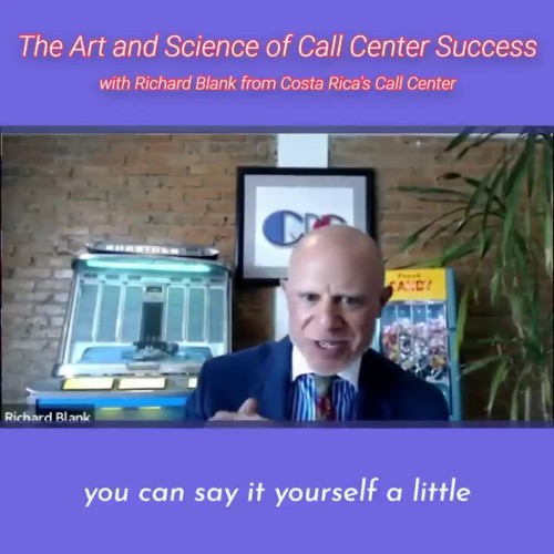 SCCS-Podcast-The-Art-and-Science-of-Call-Center-Success-with-Richard-Blank-from-Costa-Ricas-Call-Center-.you-can-say-it-yourself-a-little-bit-better-to-gain-the-gatekeeps-attention..jpg