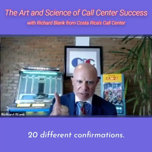 SCCS-Podcast-The-Art-and-Science-of-Call-Center-Success-with-Richard-Blank-from-Costa-Ricas-Call-Center-20-different-confirmations-equals-one-sale-on-the-phone..jpg